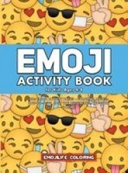 Emoji Activity Book for Kids Ages 4-8 - 60+ Emoji Activity Pages - Coloring, Mazes, Dot-to-Dots, Spot the Difference, Cut-outs &