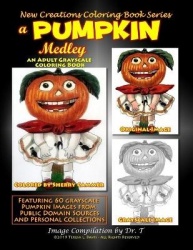 New Creations Coloring Book Series - A Pumpkin Medley