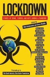Lockdown - Stories of Crime, Terror, and Hope During a Pandemic