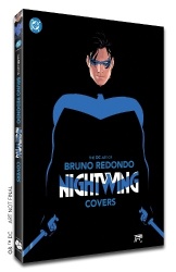 The DC Art of Bruno Redondo - Nightwing Covers