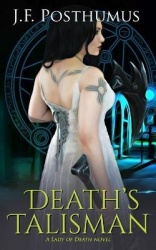 Death's Talisman - Book Two of the Lady of Death