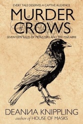 A Murder of Crows - Seventeen Tales of Monsters and the Macabre