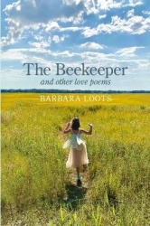 The Beekeeper and Other Love Poems
