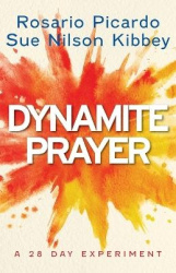 Dynamite Prayer - A 28 Day Experiment