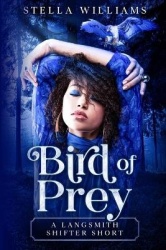 Bird of Prey - A Langsmith Shifter Short