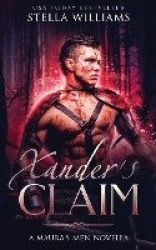 Xander's Claim - A Maura's Men Novella