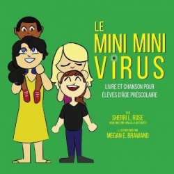 The Teensy Weensy Virus - Book and Song for Preschoolers (French)