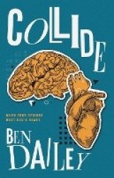Collide - When Your Desires Meet God's Heart