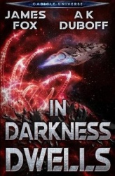 In Darkness Dwells