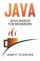 Java - Java Basics for Beginners