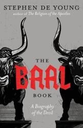 The Baal Book - A Biography of the Devil