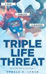Triple Life Threat: An Alternative Approach