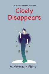 The Wintringham Mystery - Cicely Disappears