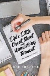Life's Little Cheat Sheet and Unmasking Torment: the emotional parasite