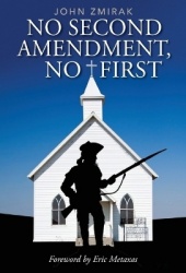 No Second Amendment, No First
