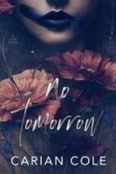 No Tomorrow - An Angsty Love Story
