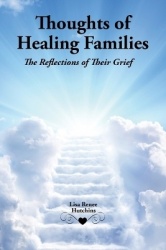 Thoughts of Healing Families - The Reflections of Their Grief