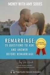 Remarriage - 25 Questions to Ask and Answer Before Remarriage