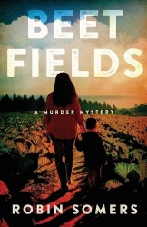 Beet Fields - A Murder Mystery