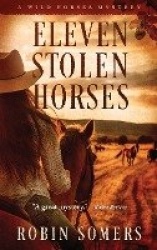 Eleven Stolen Horses - A Dogwood Mystery