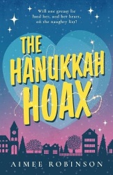 The Hanukkah Hoax - A Holiday Romantic Comedy