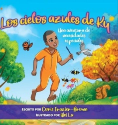 Los cielos azules de Ky - Una aventura de necesidades especiales