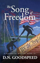 The Song of Freedom - A Historical Mystery Novel