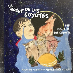 La Noche de los Coyotes/The Night of the Coyotes