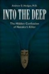 Into the Deep: The Hidden Confession of Natalee's Killer