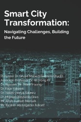 Smart City Transformation - Navigating Challenges, Building the Future