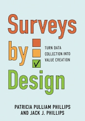 Surveys by Design - Turn Data Collection Into Value Creation