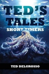 Ted's Tales - Short Timers