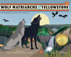 Wolf Matriarchs of Yellowstone - HB