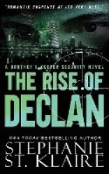 The Rise of Declan