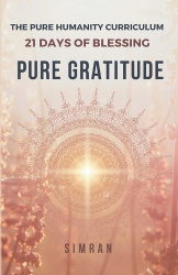 Pure Gratitude - 21 Days of Blessing