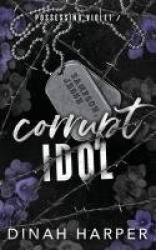 Corrupt Idol