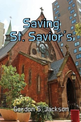 Saving St. Savior's - A Satire