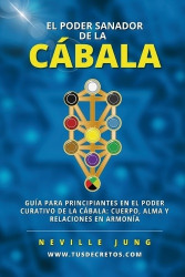 El Poder Sanador de la Cábala