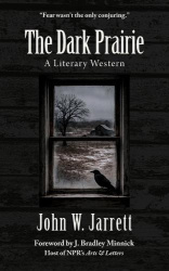 The Dark Prairie - A Literary Western