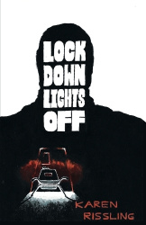 Lock Down Lights Off