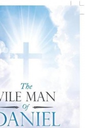 The Vile Man of Daniel