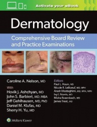 Dermatology - Comprehensive Board Review and Practice Examinations: Print + eBook with Multimedia