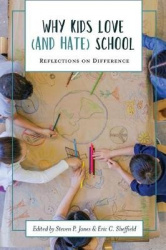Why Kids Love (and Hate) School - Reflections on Difference