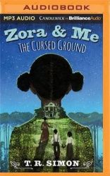 Zora and Me: The Cursed Ground
