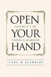 Open Your Hand - Teaching As a Jew, Teaching As an American
