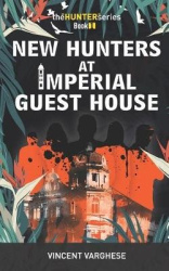 New Hunters at Imperial Guest House - The Hunter Series Book One