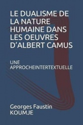 Le Dualisme de la Nature Humaine Dans Les Oeuvres D