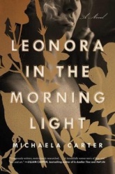 Leonora in the Morning Light - A Novel