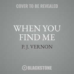 When You Find Me
