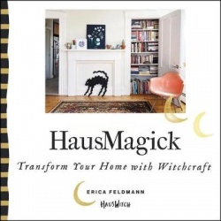 Hausmagick - Transform Your Home with Witchcraft
